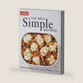 The Best Simple Recipes: More Than 200 Flavorful, Foolproof Recipes That Cook in 30 Minutes or Less by America's Test Kitchen