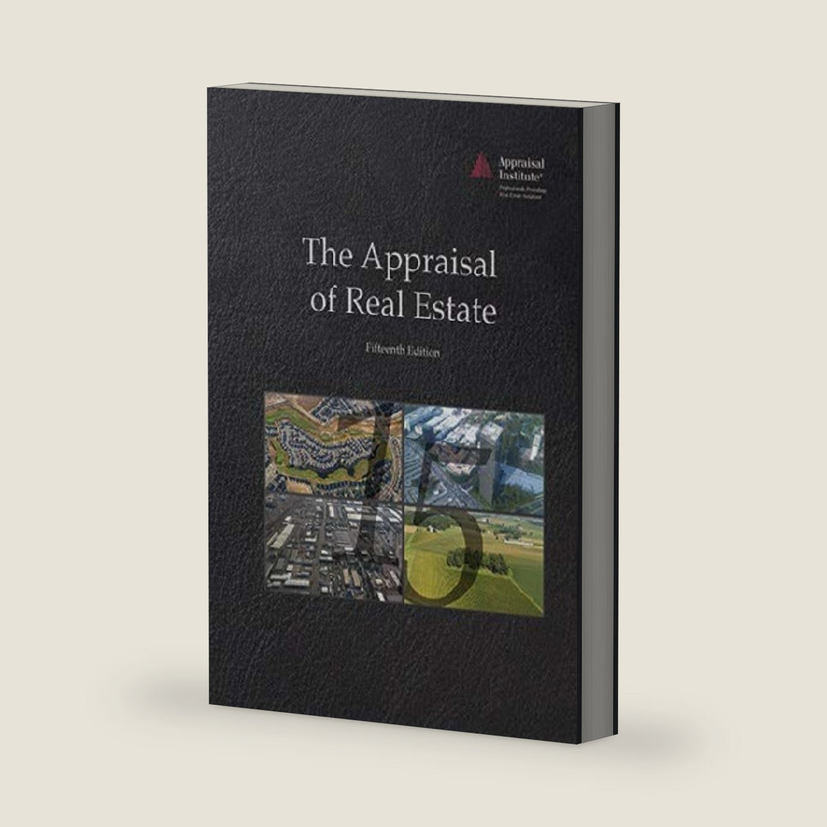 Appraisal of Real Estate by Appraisal Institute