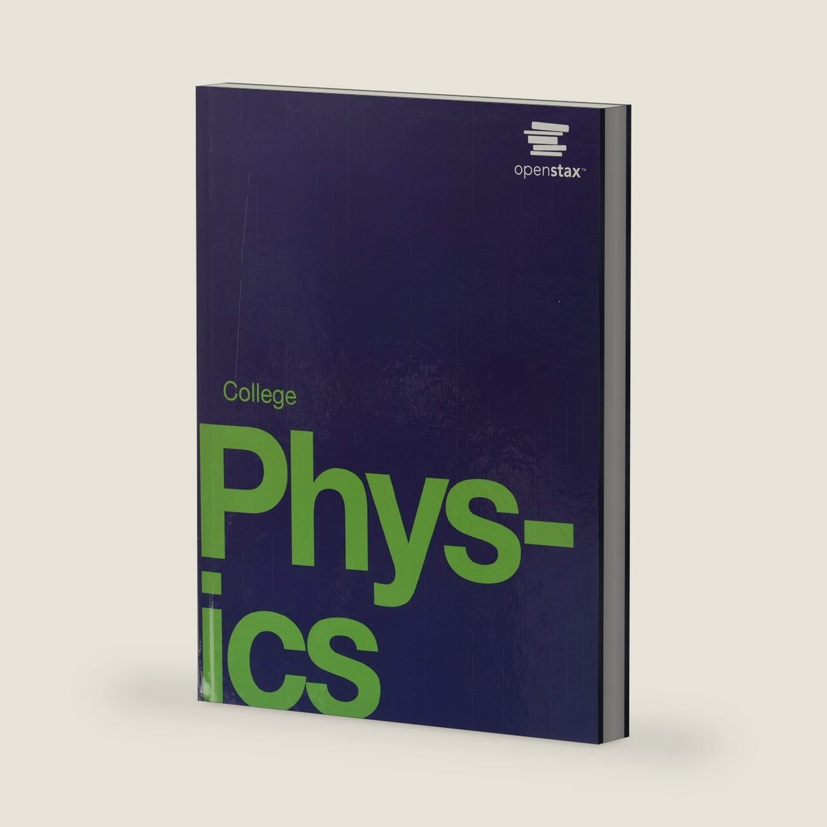 College Physics by OpenStax (hardcover version, full color) by Paul Peter Urone