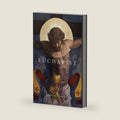 Eucharist by Robert Barron