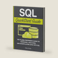 SQL QuickStart Guide: The Simplified Beginner's Guide to Managing, Analyzing, and Manipulating Data With SQL (Coding & Programming - QuickStart Guides) by Walter Shields