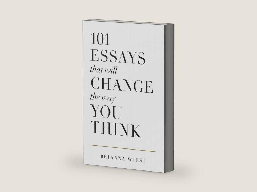 101 Essays That Will Change The Way You Think by Brianna Wiest | barcode:9781945796067 | source:9781945796067-right-three-quarter.jpg