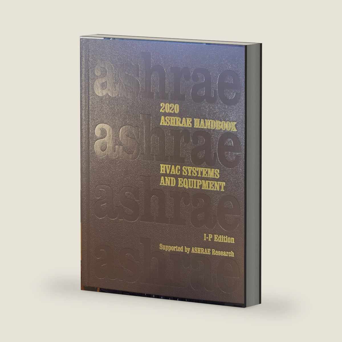 Ashrae Handbook 2020: Heating, Ventilating, and Air-conditioning Systems and Equipment: Inch-pound Edition by Ashrae