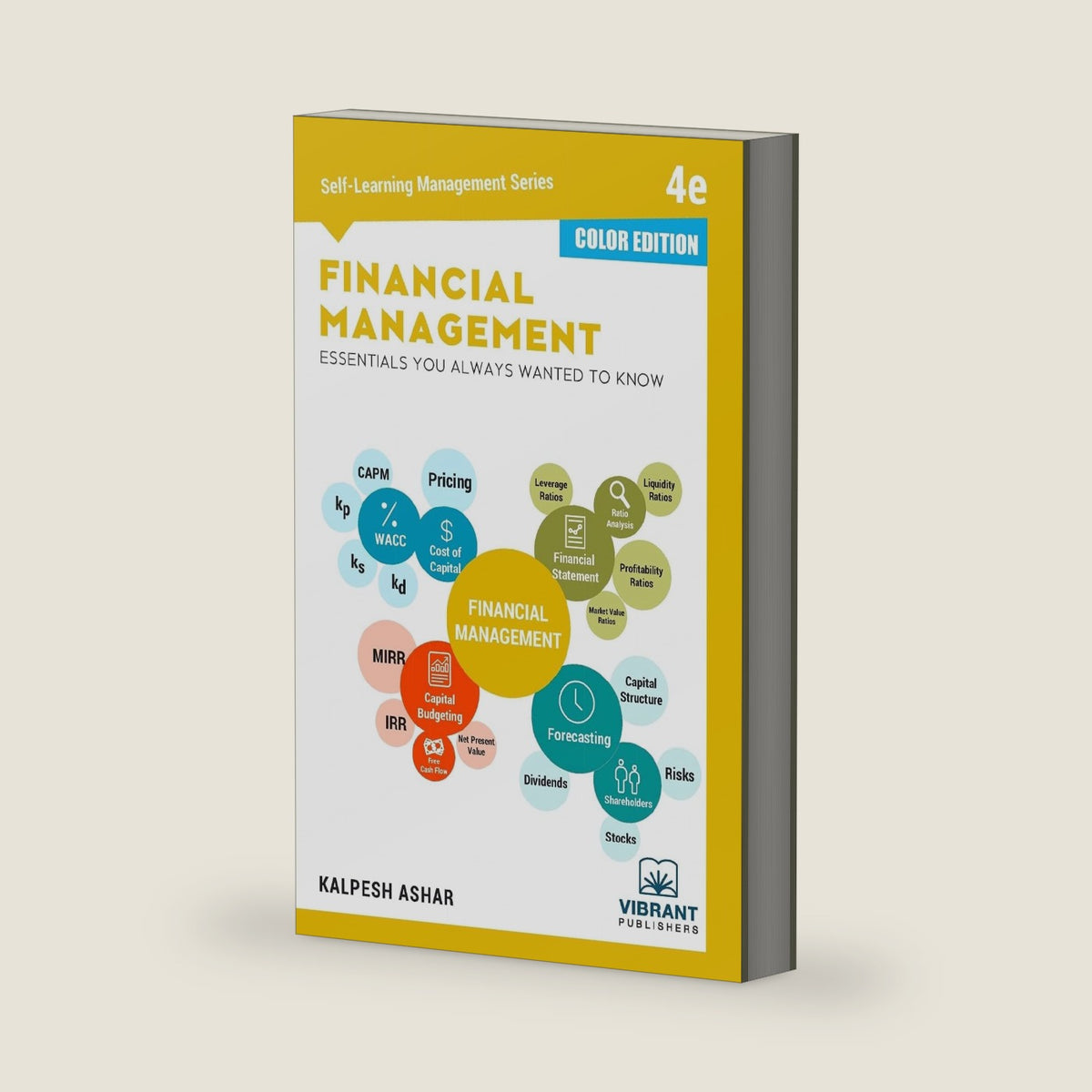 Financial Management Essentials You Always Wanted To Know (Color) (Self Learning Management) by Vibrant Publishers