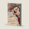 The Elizabeth Papers (Ardent Admiration) by Jenetta James