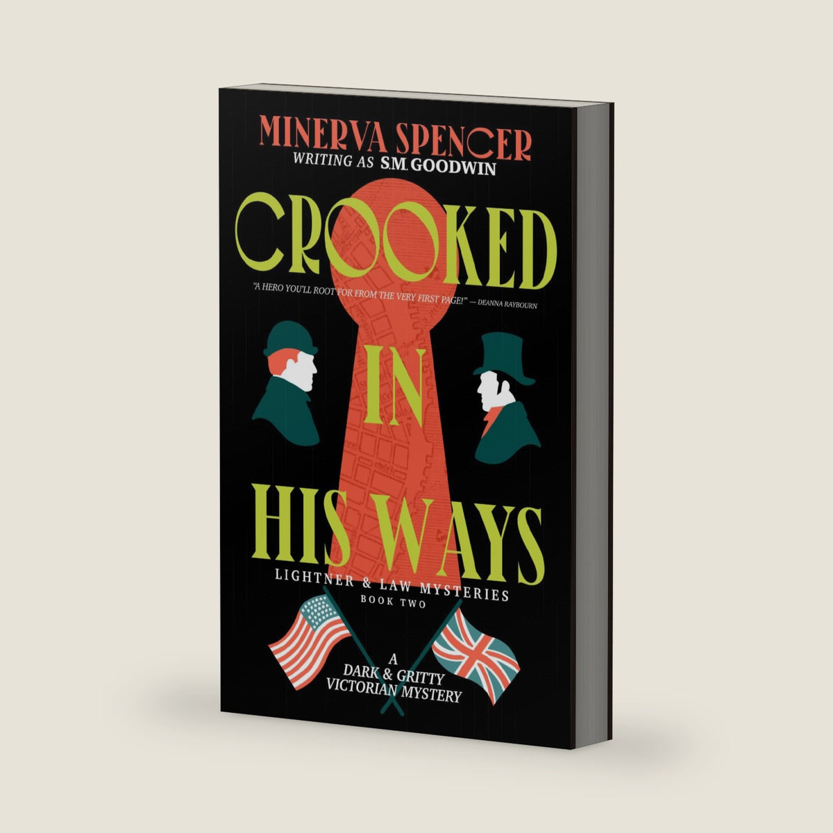 Crooked in His Ways (Lightner & Law) by Minerva Spencer