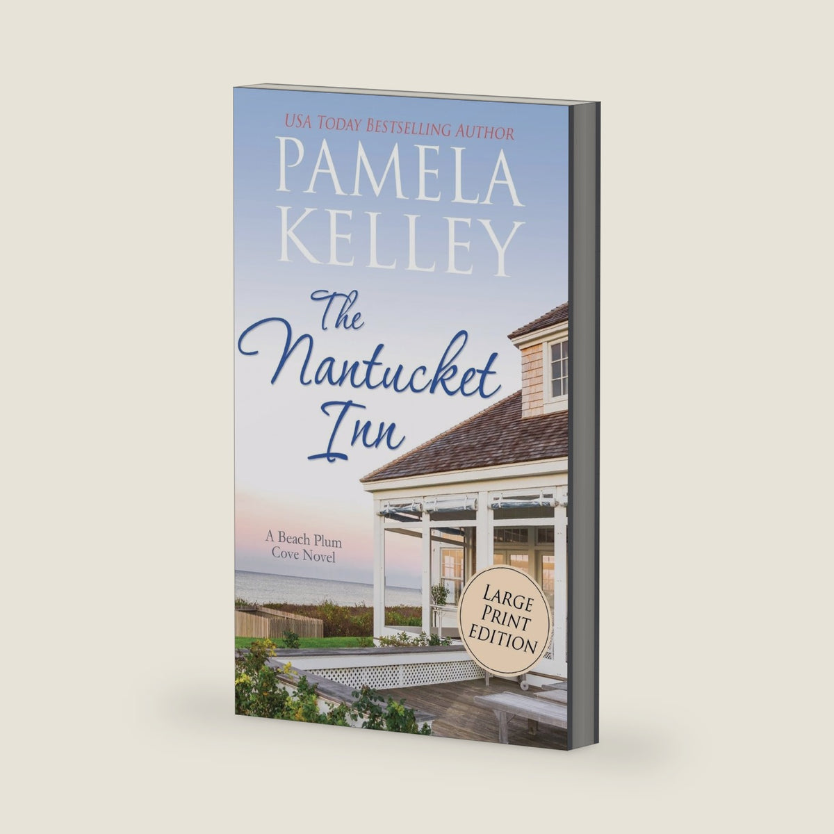 The Nantucket Inn: Large Print Edition by Pamela M Kelley
