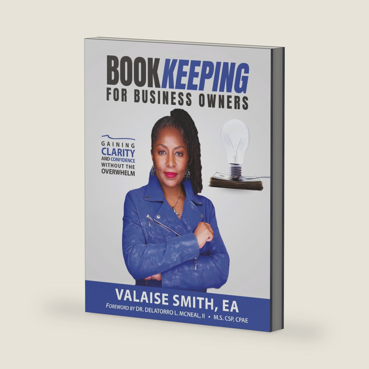Bookkeeping for Business Owners by Valaise Smith, EA