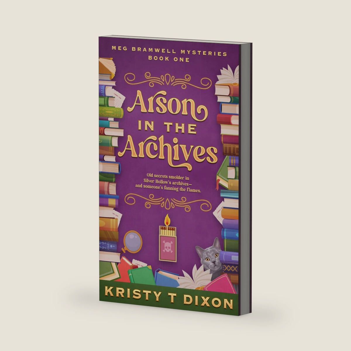 Arson in the Archives (Meg Bramwell Mysteries) by Kristy T Dixon
