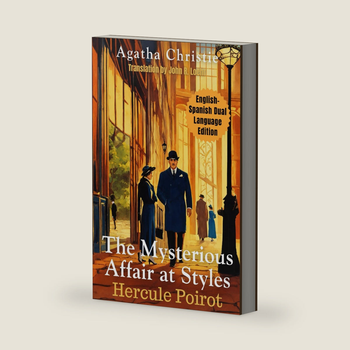 The Mysterious Affair at Styles: English-Spanish Dual Language Edition (Agatha Christie English-Spanish Dual Language Series) by Agatha Christie