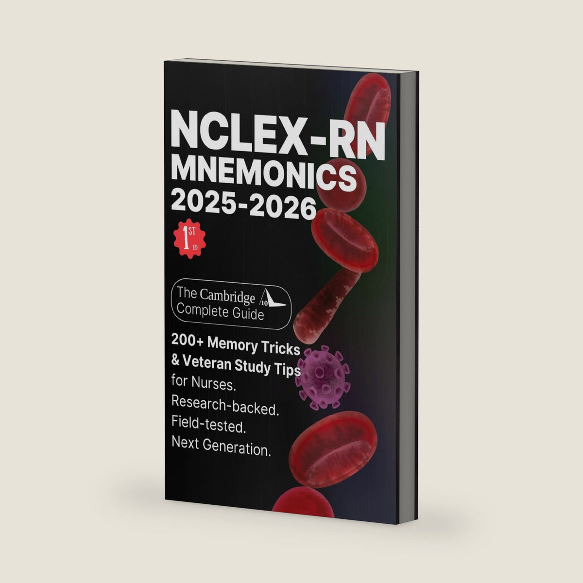 NCLEX-RN Mnemonics 2025-2026: 200+ Memory Tricks & Study Tips to Pass the Next Generation NCLEX-RN Exam by Cambridge Ten