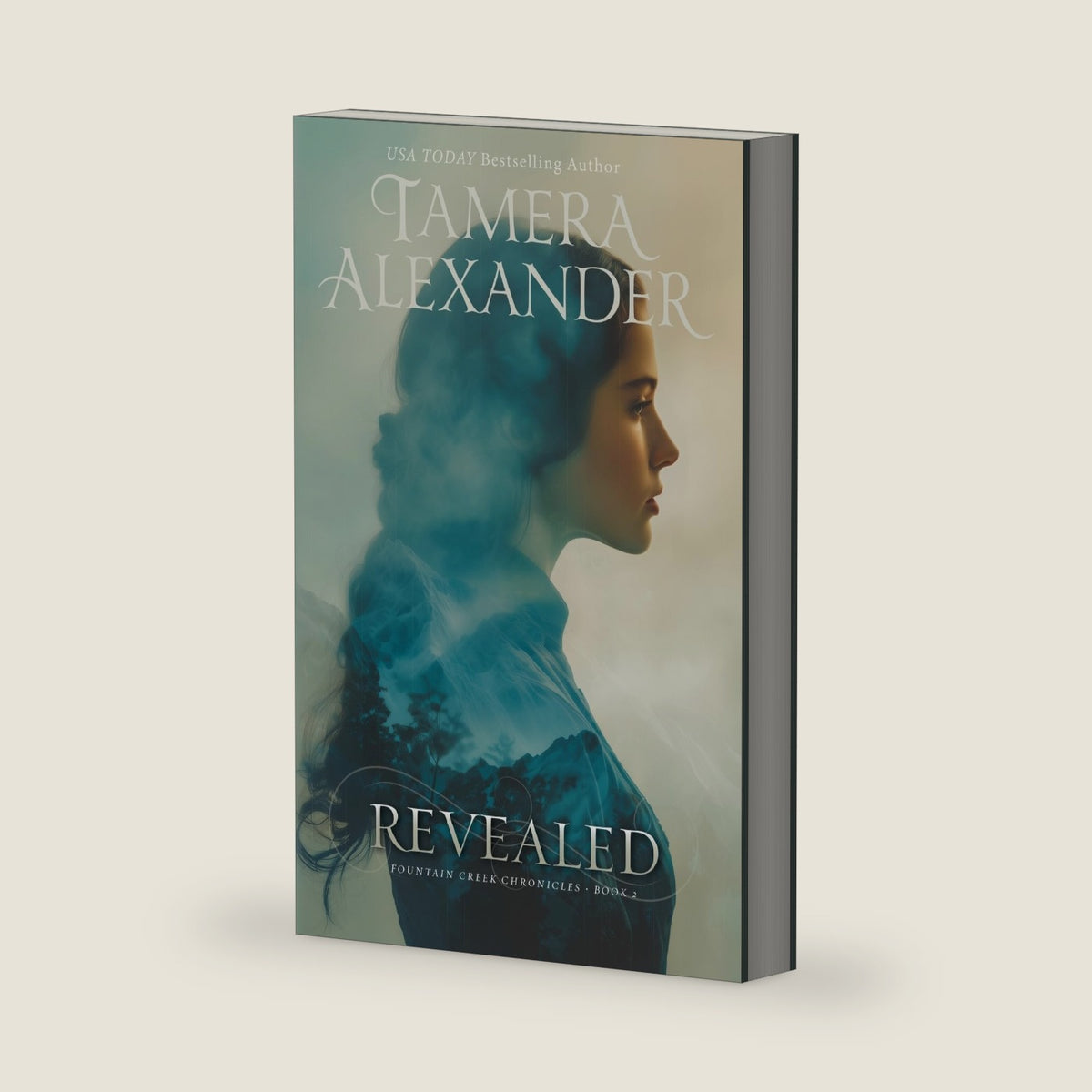 Revealed (Fountain Creek Chronicles) by Tamera Alexander