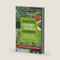 Raised Beds & Container Vegetable & Herb Gardening: A Modern Beginner's Step By Step Guide From Set UP to Harvest by Anne O'Neal
