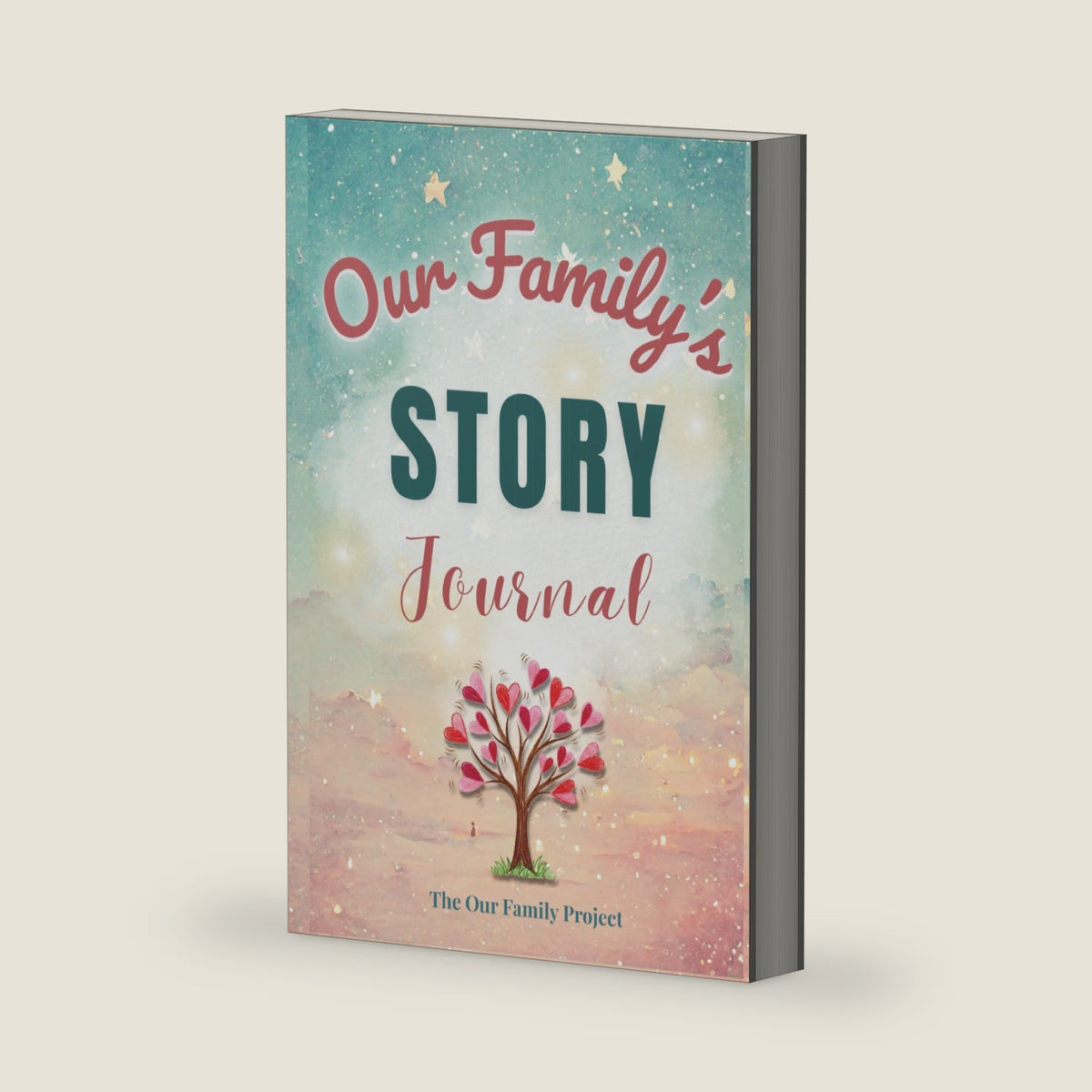 Our Family's Story Journal: A Guided Workbook for Weaving Family History and Preserving Generational Identity (The Our Family Project) by Kacey Quinn