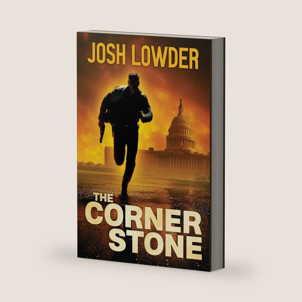 The Cornerstone: A Historical Conspiracy Thriller (The Brian Howard Thriller Series) by Josh Lowder