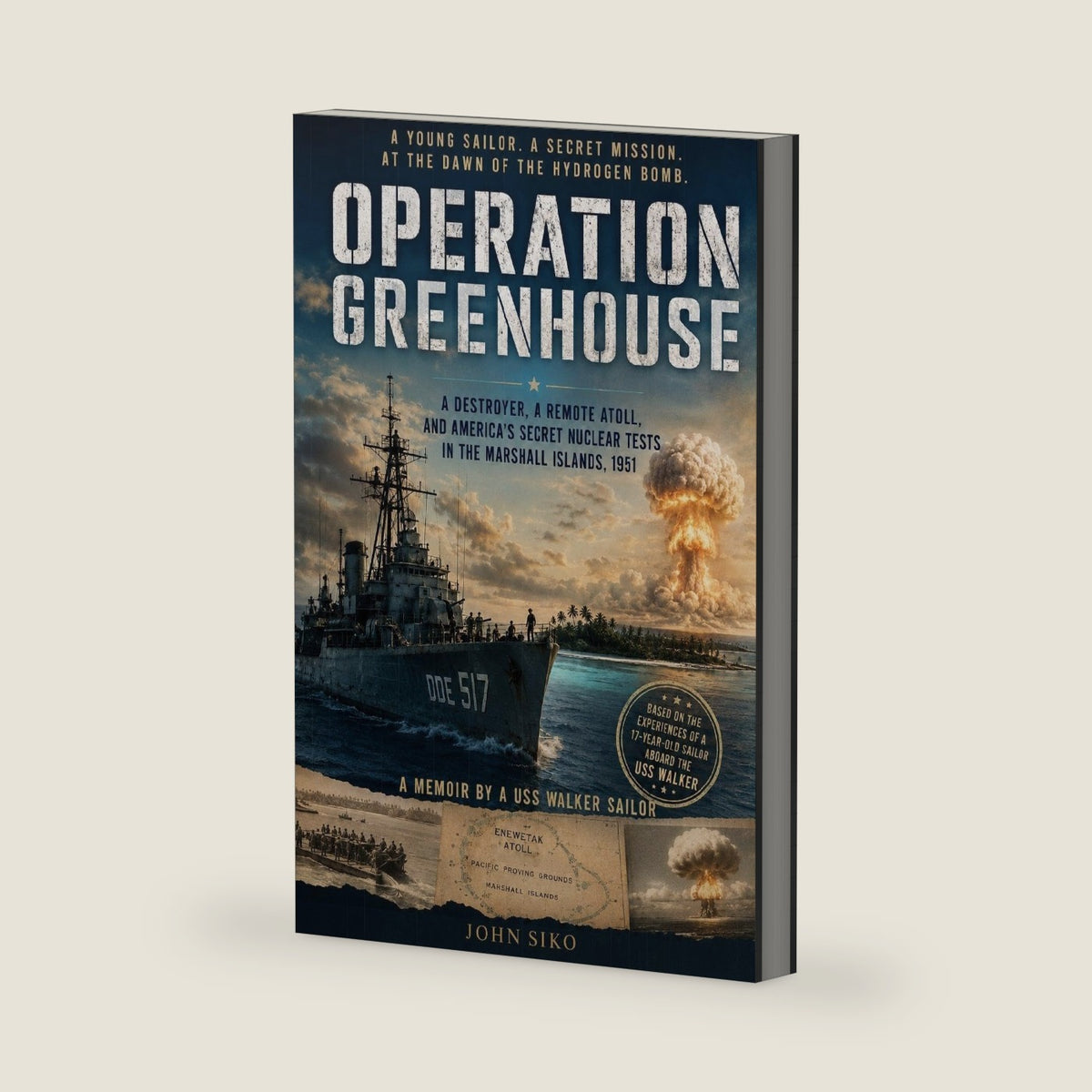 Operation Greenhouse by John Siko