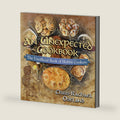 An Unexpected Cookbook: The Unofficial Book of Hobbit Cookery by Chris-Rachael Oseland