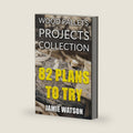 Wood Pallets Projects Collection: 82 Plans to Try: (Woodworking Plans, Woodworking Projects) by Jamie Watson