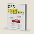 CSS Visual Dictionary by Greg Sidelnikov