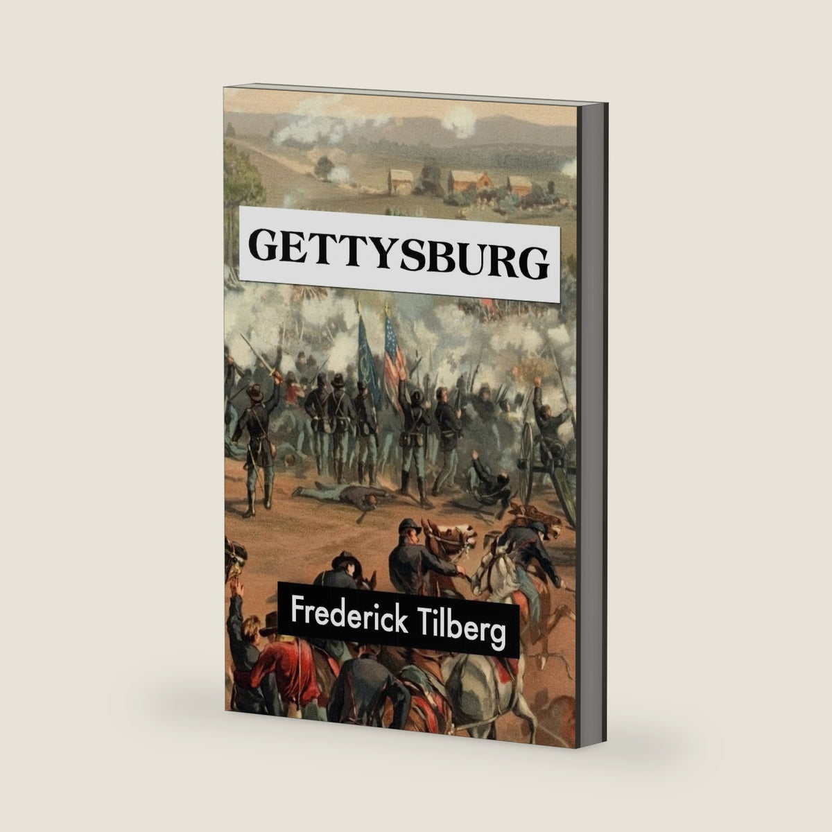 Gettysburg by Frederick Tilberg (Super Large Print) by Super Large Print