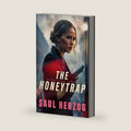 The Honeytrap (Espionage Thriller Series) by Saul Herzog