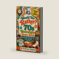 Would You Rather? 70s Nostalgia Game Book: Funny 1970s Retro Choices for Adults, Grandparents, Parents, and Family Game Night (Heartfelt Stories for Seniors) by Professor Poppy
