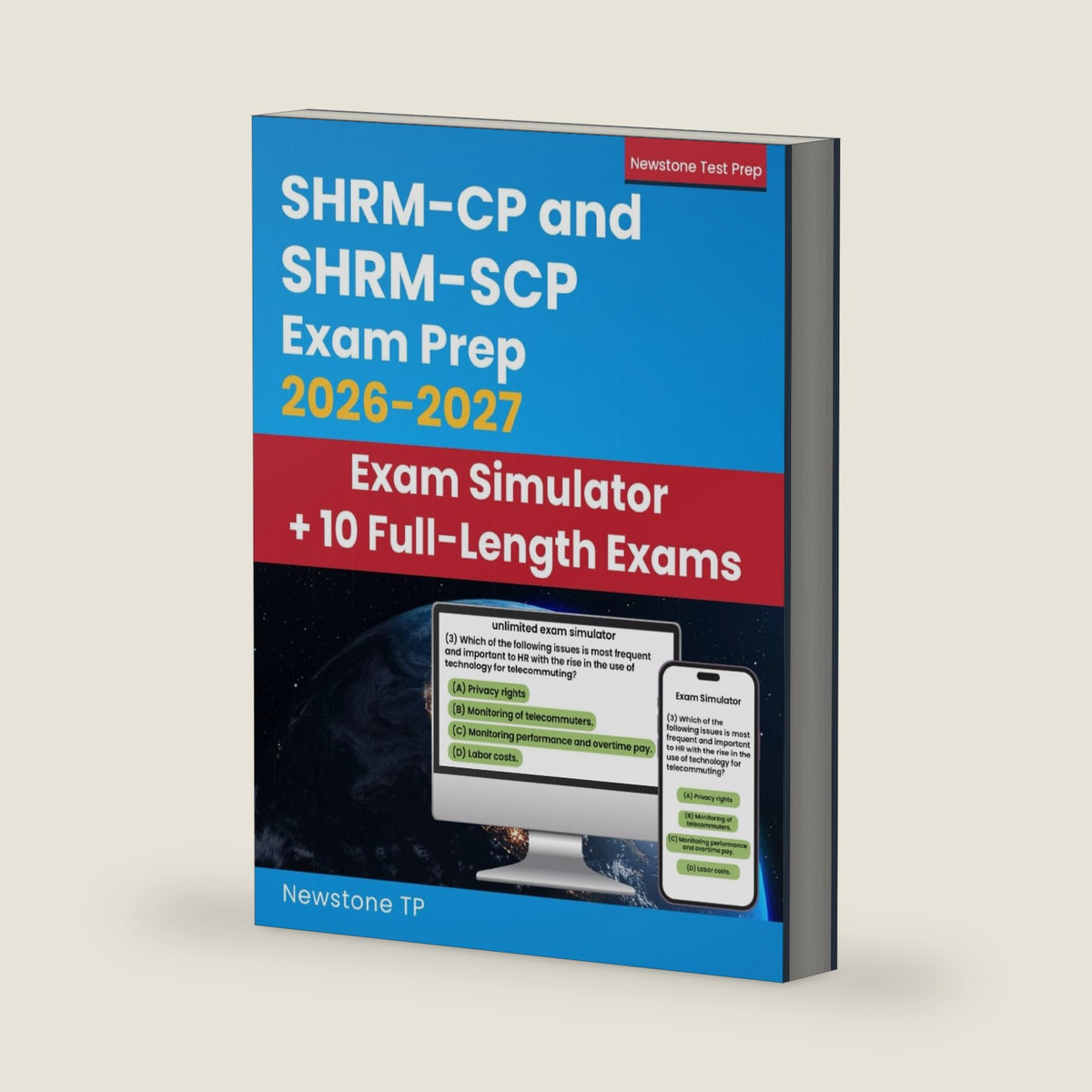 SHRM-CP and SHRM-SCP Exam Prep: Complete Study Guide + Questions and Detailed Answer Explanations for HR Certification (E-learning Access) by Newstone TP