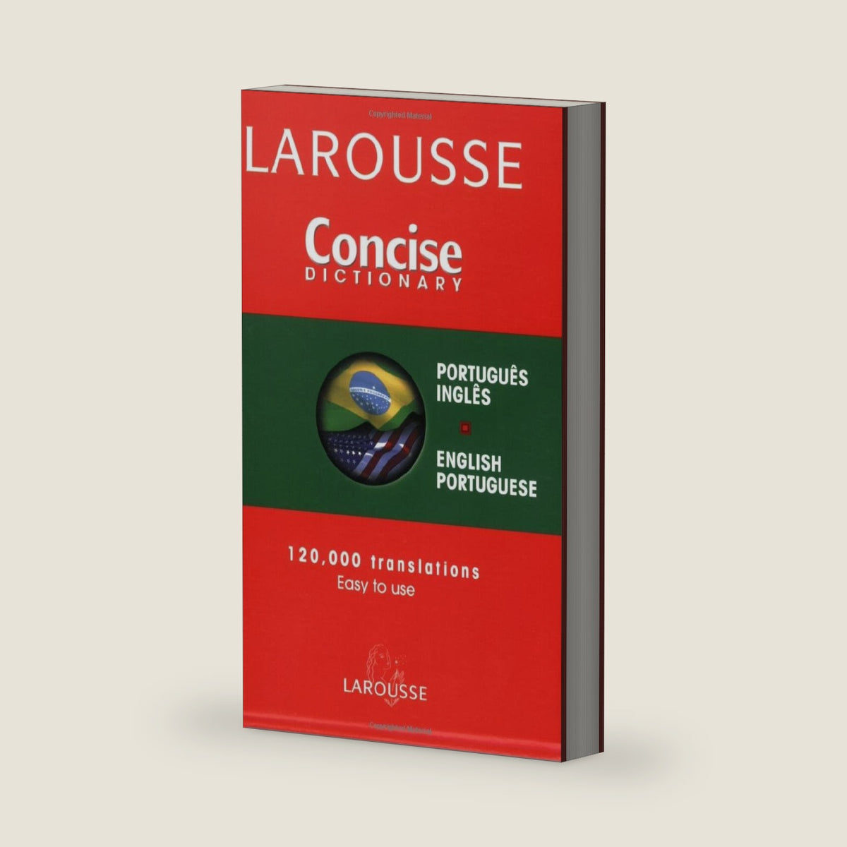 Larousse Concise Dictionary: Portuguese, English, English, Portugueseh (English and Portuguese Edition) by Larousse