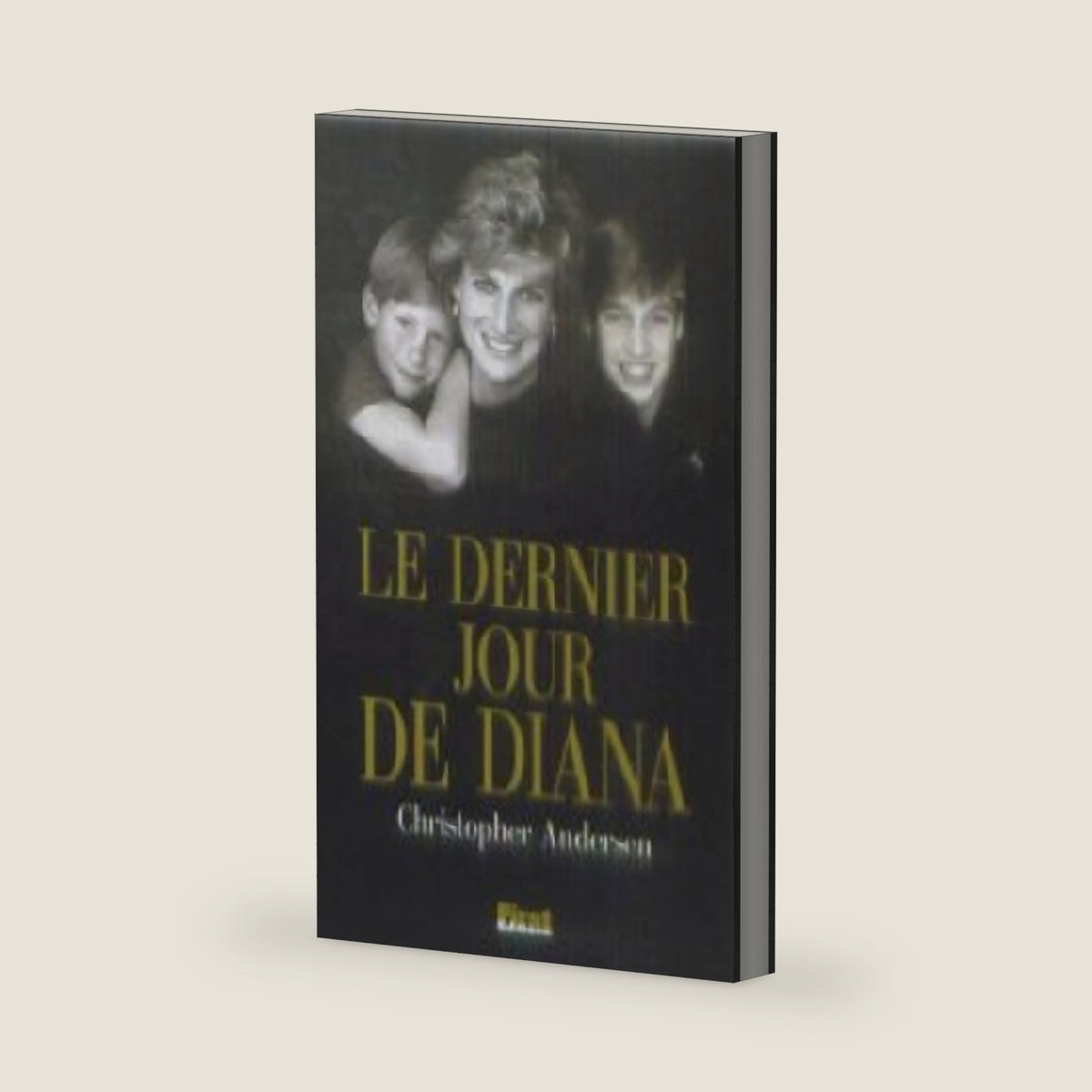 Le dernier jour de Diana by Christopher Andersen