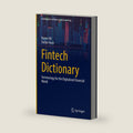 Fintech Dictionary: Terminology for the Digitalized Financial World (Contributions to Finance and Accounting) by Rainer Alt