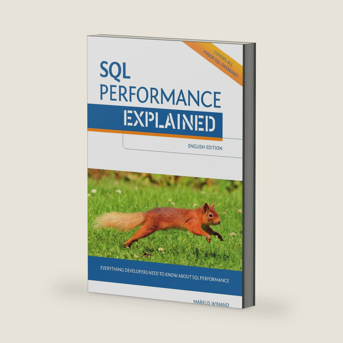SQL Performance Explained Everything Developers Need to Know about SQL Performance by Markus Winand
