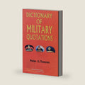 Dictionary of Military Quotations by Peter Tsouras