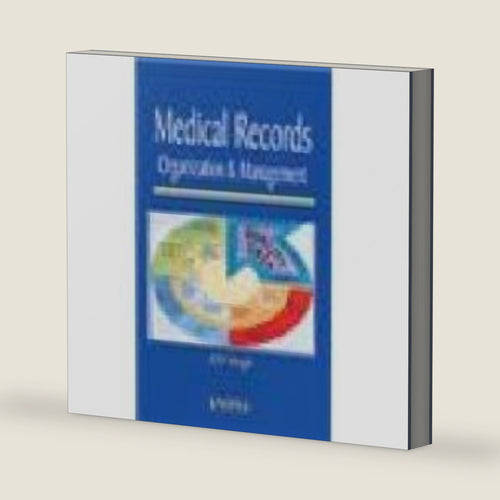 (OLD EDITION) Medical Records Organization and Management by Mogli