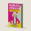 Fearless and Fabulous 101 Hilarious Things Women Can Do After 50: The Perfect Funny 50th Birthday Gift for Women Filled with Laughter, Life Lessons and Pure Joy by Quillscribe Memoirs