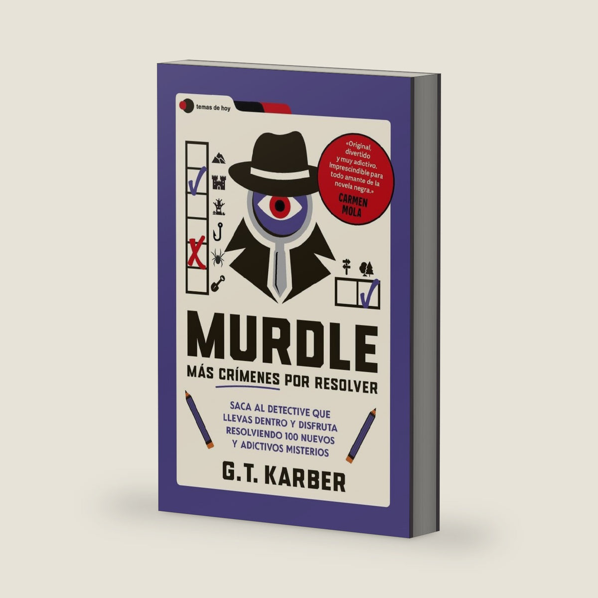 Murdle: Más crímenes por resolver: Saca al detective que llevas dentro y disfruta resolviendo 100 misteriosos casos by G. T. Karber