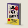 Murdle 2: Más crímenes por resolver (ed. especial SORTEO): Saca al detective que llevas dentro y disfruta resolviendo 101 misteriosos casos by G. T. Karber