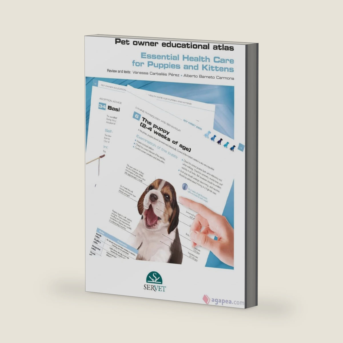 Pet Owner Educational Atlas. Essential Health Care for Puppies and Kittens by Grupo Asís Biomedia S.L.