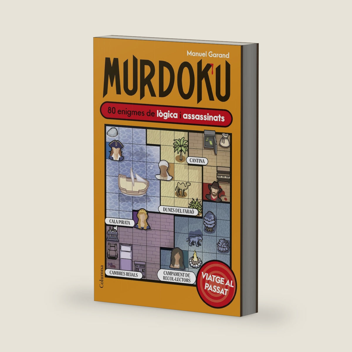 Murdoku: Viatge al passat: 80 enigmes de lògica i assassinats by Manuel Garand