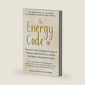 The Energy Code: Uncover the Energetic Cause of Disease and Heal From Within — Includes a Symptom Guide (Your Success with the Self-Healing book series) by Martina and Hans Thörn Durefelt