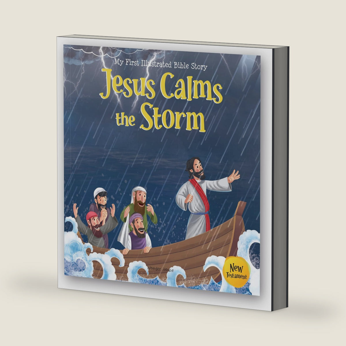 My First Illustrated Bible Story: Jesus Calms the Storm - English / Popular Stories from Bible / Easy to Understand Children Books with Pictures / (My First Bible Stories) by Wonder House Books
