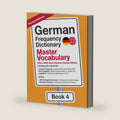 German Frequency Dictionary - Master Vocabulary: 7501-10000 Most Common German Words (Learn German with the German Frequency Dictionaries) by MostUsedWords