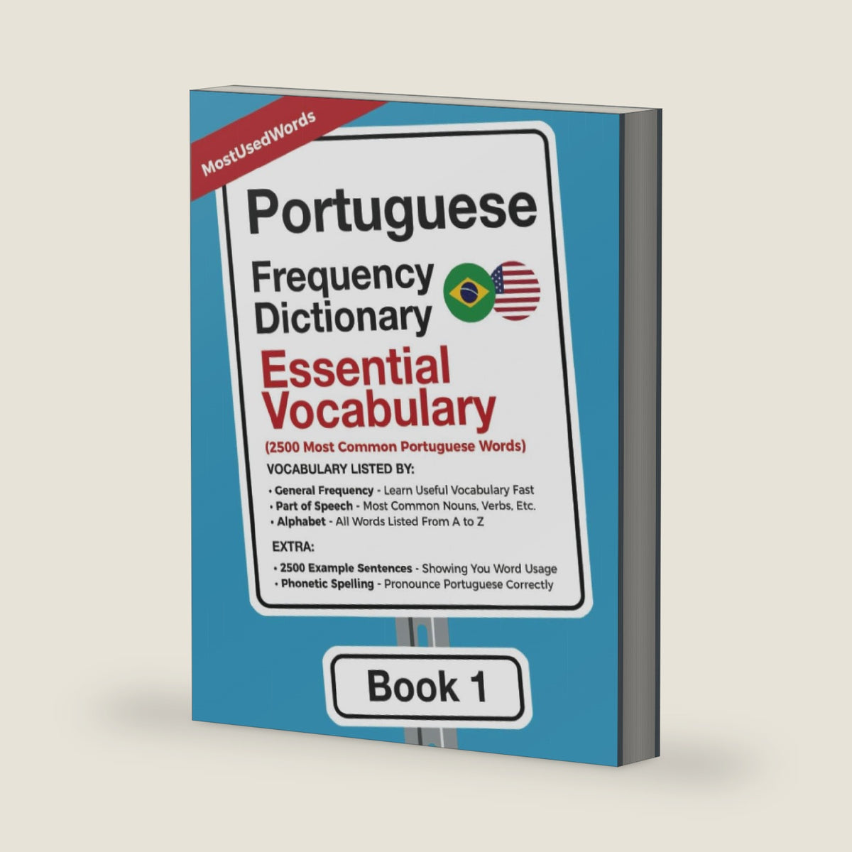 Portuguese Frequency Dictionary - Essential Vocabulary: 2500 Most Common Portuguese Words (Learn Portuguese with the Portuguese Frequency Dictionaries) by MostUsedWords