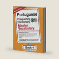 Portuguese Frequency Dictionary - Master Vocabulary: 7501-10000 Most Common Portuguese Words (Learn Portuguese with the Portuguese Frequency Dictionaries) by MostUsedWords