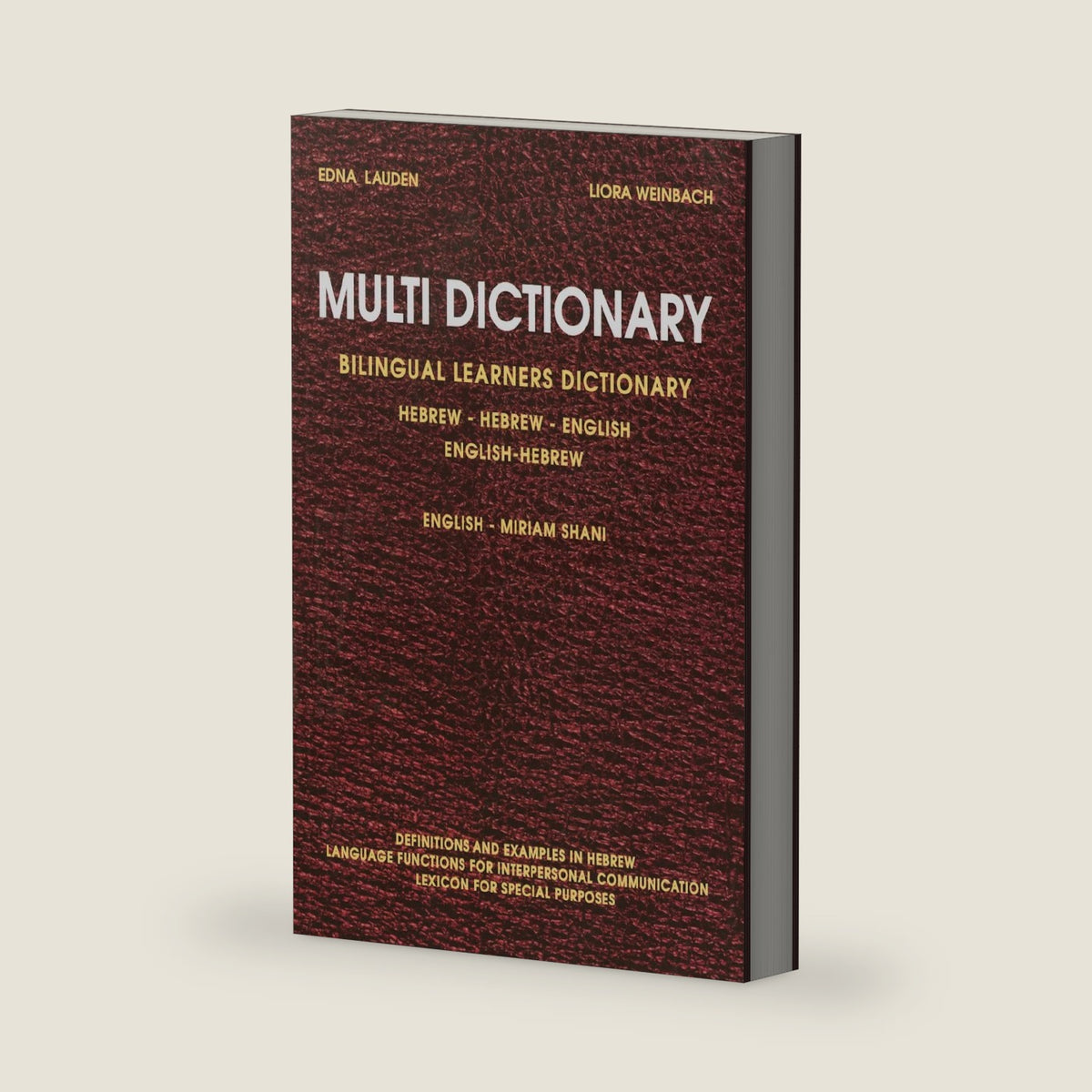 Multi Dictionary Bilingual Learners Dictionary Hebrew-Hebrew-English English-Hebrew by Edna Lauden
