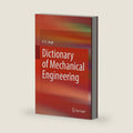 Dictionary of Mechanical Engineering by D. K. Singh