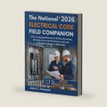 The National Electrical Code Field Companion 2026: A Plain Language Reference to Wiring, Grounding, Bonding, Overcurrent Protection, and Load Calculations Based on NFPA 70® by Aldric C. Fenwood
