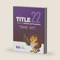 Title 22 Manual of Policies and Procedures & Health and Safety Code (HSC): Residential Care Facilities for the Elderly (RCFE): State of California ... 6, Chapter 8 - HSC Division 2, Chapter 3.2 by Iris Training Academy