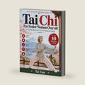 Tai Chi For Senior Women Over 60: A Gentle Illustrated Tai Chi Exercise Guide by Tai Yun