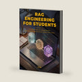 RAG Engineering for Students: A 12-Week Textbook: Build Production Retrieval-Augmented Generation Systems with Python, Free-Tier Tooling, and a Capstone Project That Passes University Rubrics by Govind Singh