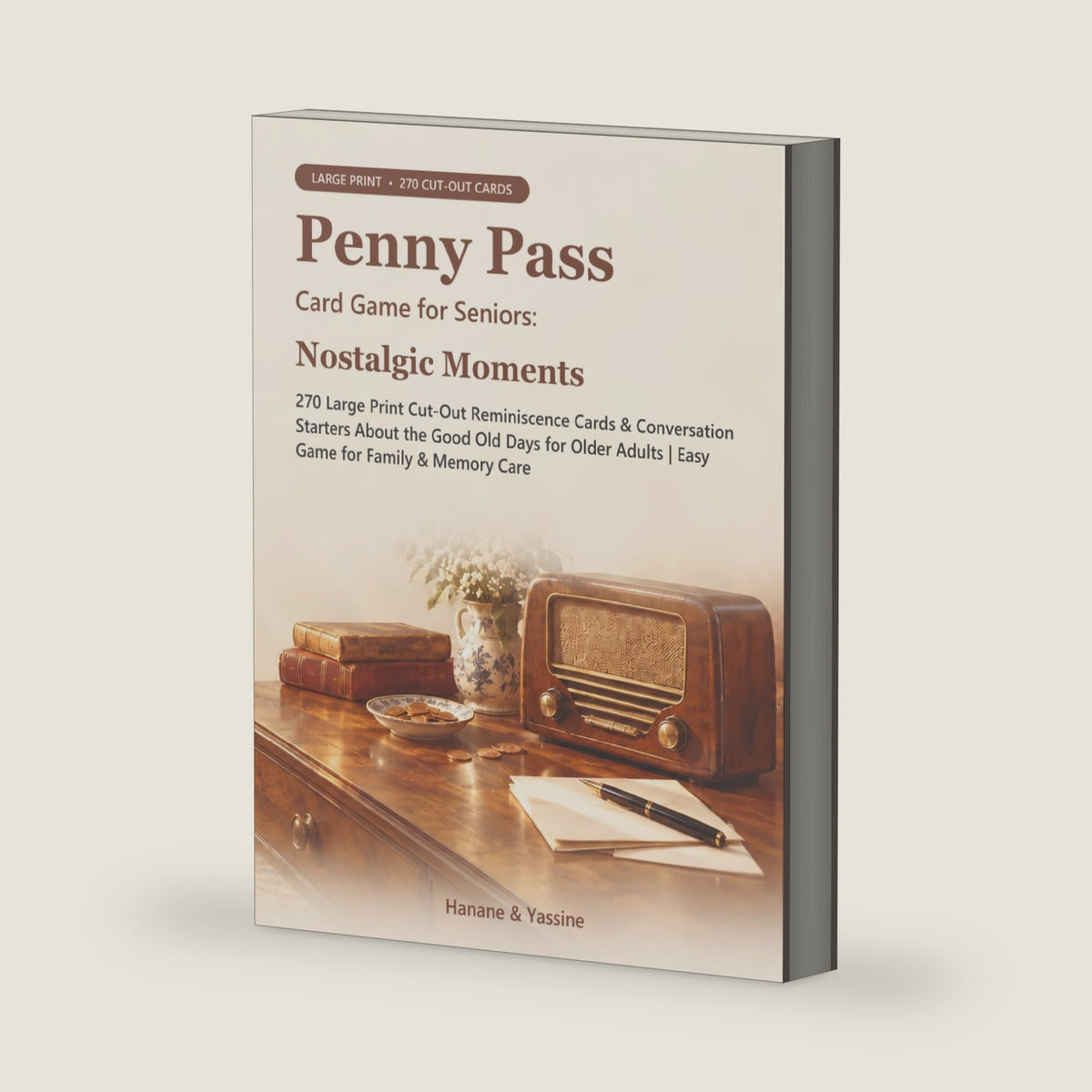 Penny Pass Card Game for Seniors: Nostalgic Moments: 270 Large Print Cut-Out Reminiscence Cards & Conversation Starters About the Good Old Days for Older Adults | Easy Game for Family & Memory Care by Yassine AIT ADDI